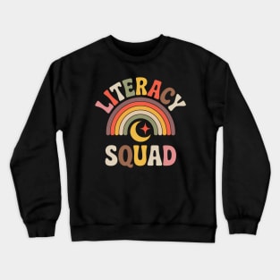 Literacy Squad Reading Teacher Interventionist Specialist Crewneck Sweatshirt